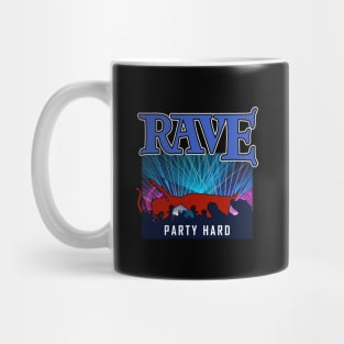 Funny Rave Party Meme Gift For CLub Goers Mug